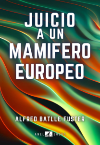 Juicio a un mamífero europeo